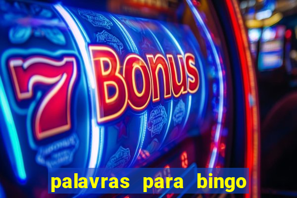 palavras para bingo cha de bebe